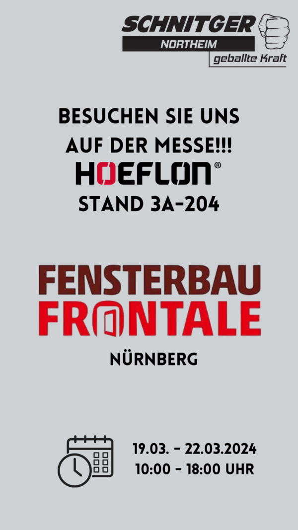 Besucht uns auf der Fensterbau Frontale Messe in Nürnberg W Schnitger